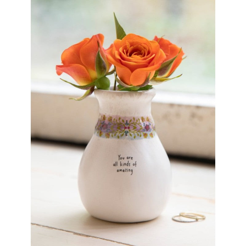 Artisan Bud Vase You are All Kinds Of Amazing