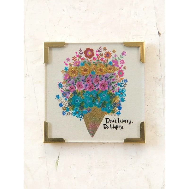 Natural Life - Corner Magnet - Don’t Worry Be Happy