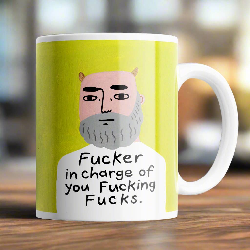 Fucker in Charge Grumpy Bastard Mug