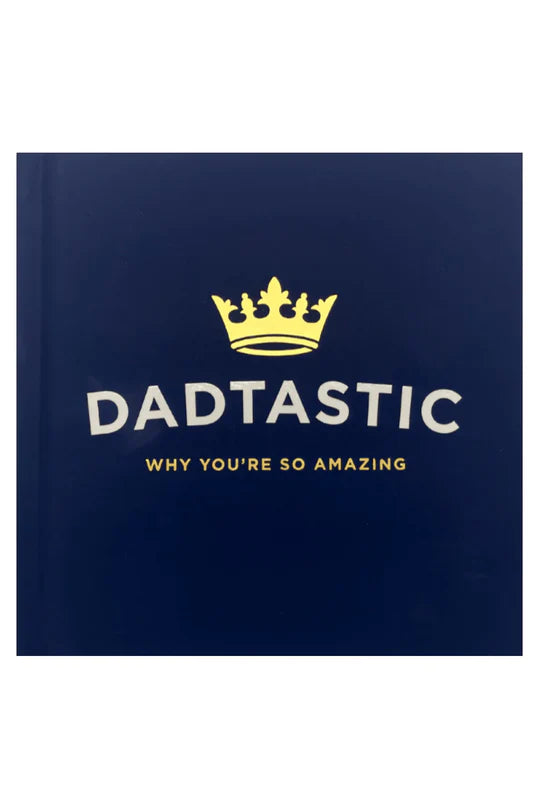 DADTASTIC - Why you're so amazing/ Books